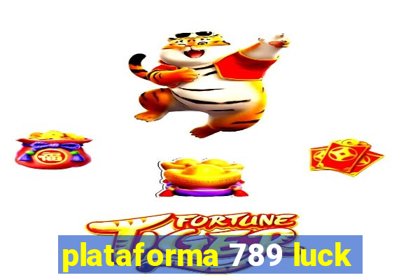 plataforma 789 luck